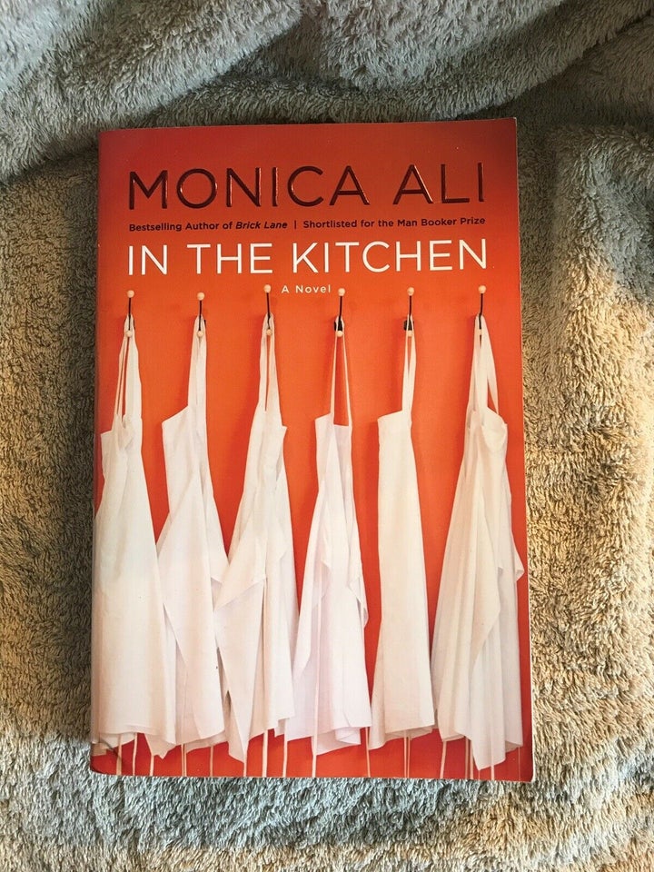 In the Kitchen, Book by Monica Ali