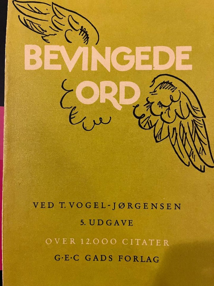 Bevingede ord, T. Vogel-Jørgensen, emne: sprog