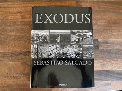 Exodus, Sebastiao Salgado, anden bog, 

Stor og flot fotobog / coffeetable book af den berømte og pr