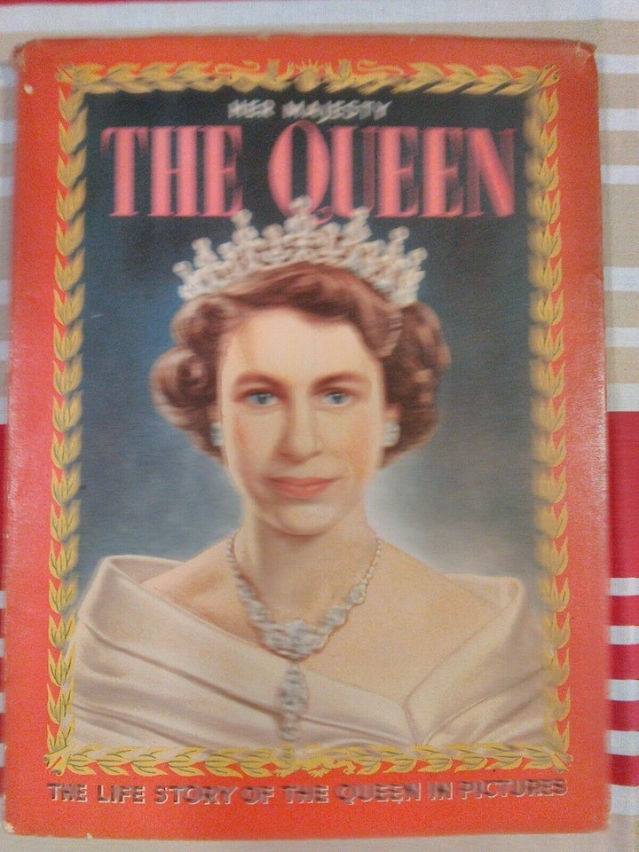 Her Majesty The Queen her life story in pictures , K. G.