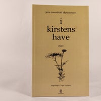 I Kirstens Have, Jens Rosenhoff Christensen, genre: digte