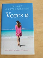 Vores ø, Tracey Garvis Graves, genre: roman