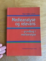 Medieanalyse og relevans, Peter Heller Lützen