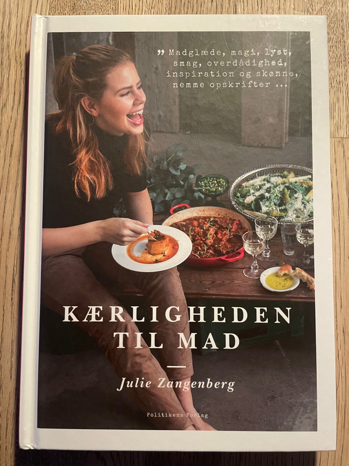 Kærligheden til mad, Julie Zangenberg, emne: mad og vin
