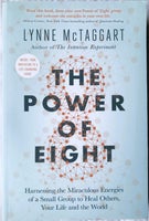 The Power of Eight, Lynne McTaggart, emne: personlig