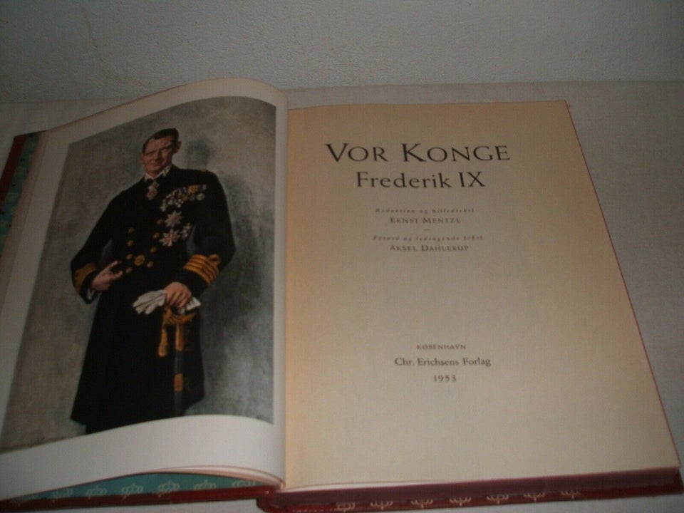 Vor Konge Frederik IX , Ernst Mentze og Aksel Dahlerup, emne: