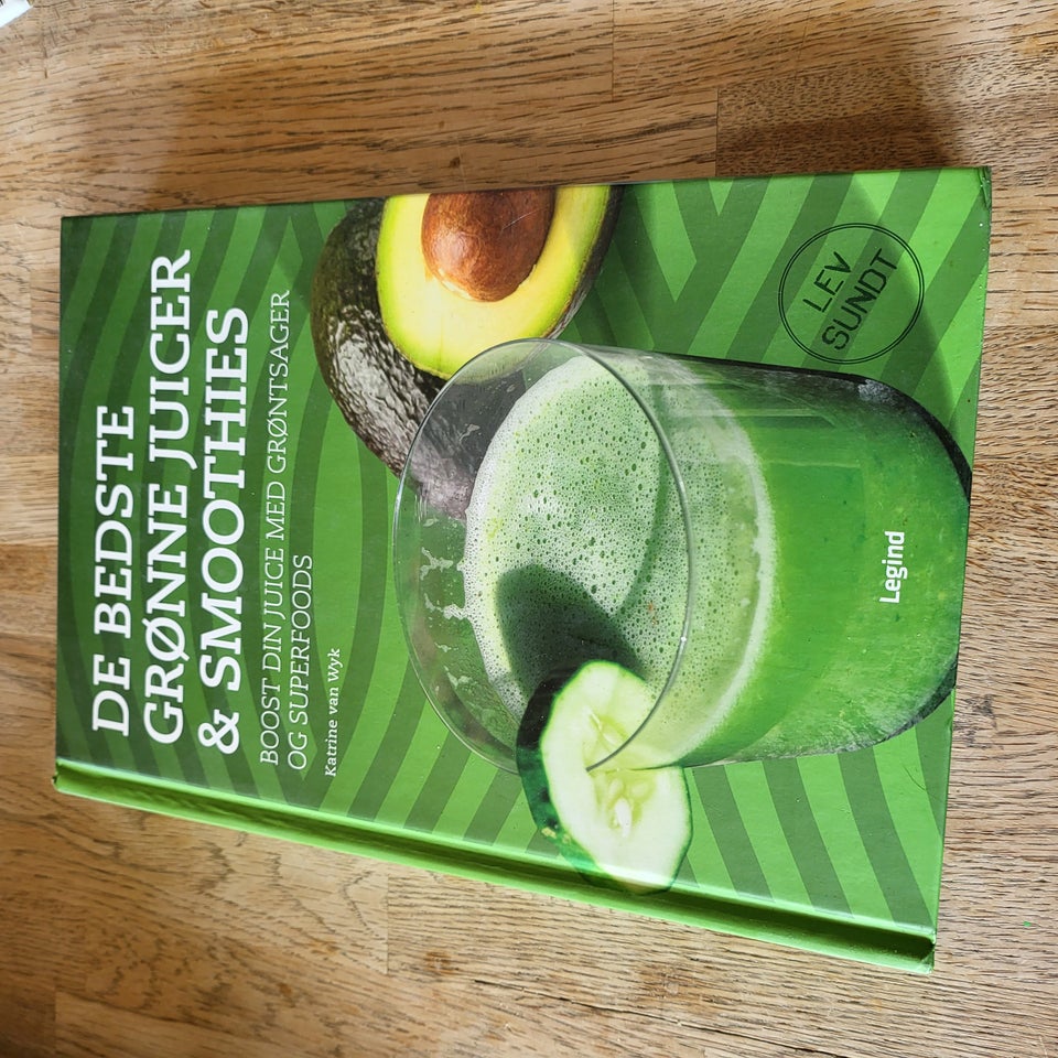 De bedste grønne juicer & smoothies, Katrine Van Wyk, emne: