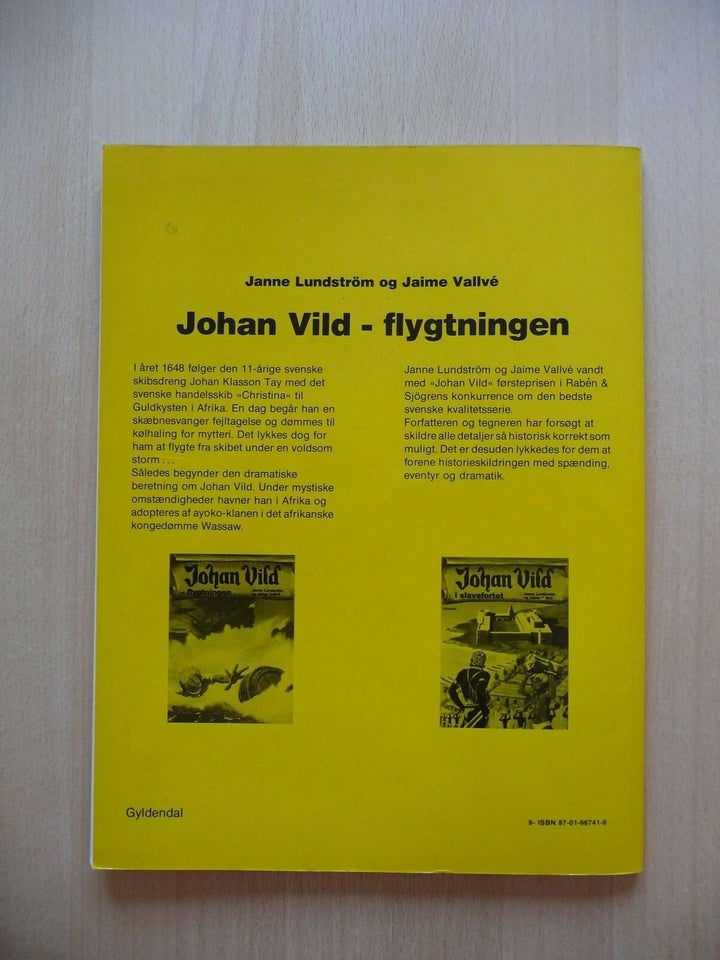 Johan Vild - flygtningen, Tegneserie