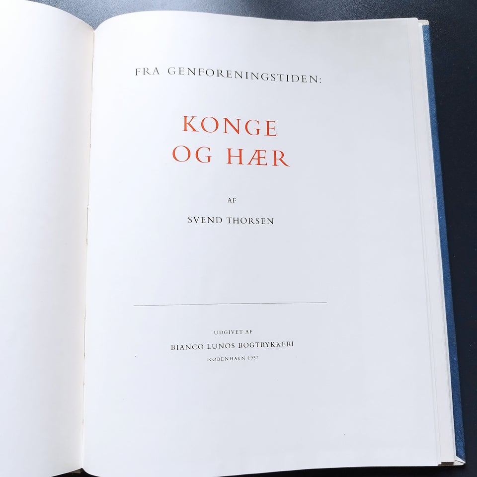 Fra Genforeningstiden : Konge og Hær., Svend Thorsen.,