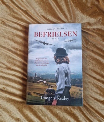 Befrielsen, Imogen Kealey, genre: roman, Hardback med smudsomslag
Forlaget Aronsen

Ved forsendelse 