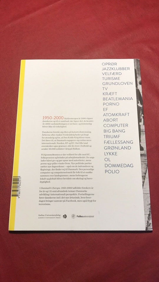 Danmark i Europa 1950 - 2000, Aarhus Universitetsforlag,