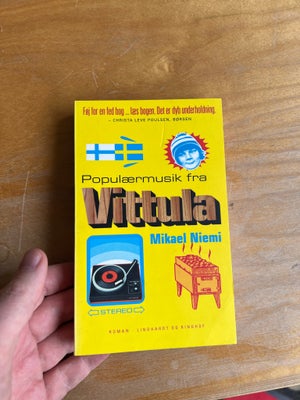 Populærmusik fra Vittula, Mikael Niemi, genre: roman, Forlagsbeskrivelse af
Populærmusik fra Vittula