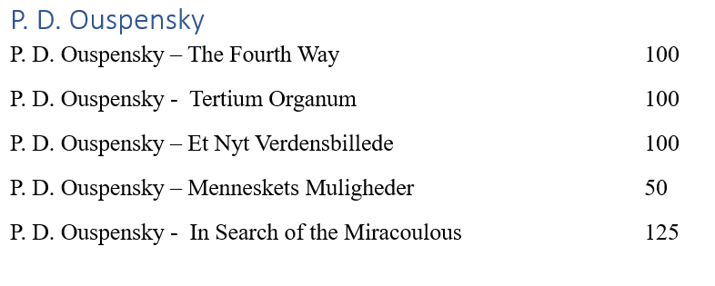 In Search of The Miracoulous og andre, P. D. Ouspensky, emne:
