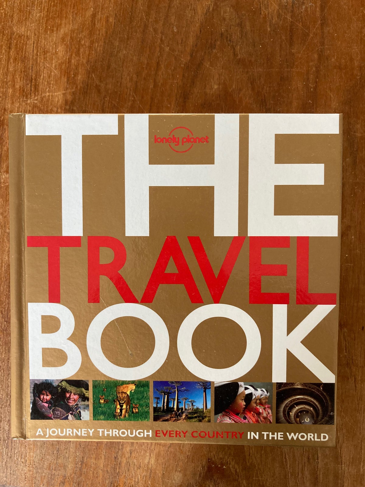 The Travel Book: A journey through every country in the world (Lonely  Planet Kids)