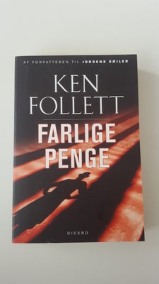 Farlige penge, Ken Follett, genre: krimi og spænding, Farlige penge
Af Ken Follett
Fra 2014

Sender 