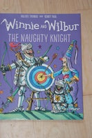 Winnie and Wilbur - the naugthy knight, Valerie Thomas