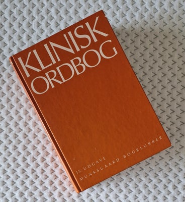 Klinisk ordbog, Niels Holm-Nielsen, 15 udgave, Fremstår nyt. Sælges til kr. 99

• JA, varen er til s