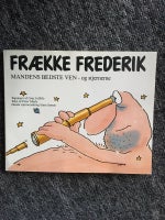 Frække Frederik, anden bog