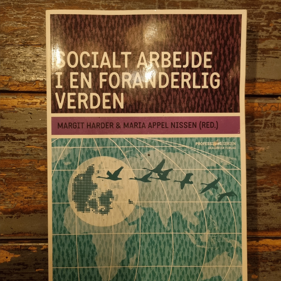 Socialt arbejde i en foranderlig verden, Margit harder og