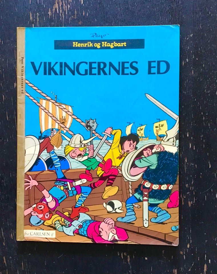 Henrik og Hagbart 7: Vikingernes ed, Peyo, Tegneserie