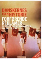 Danskernes Egen Historie – Forførende reklamer NY, DVD,