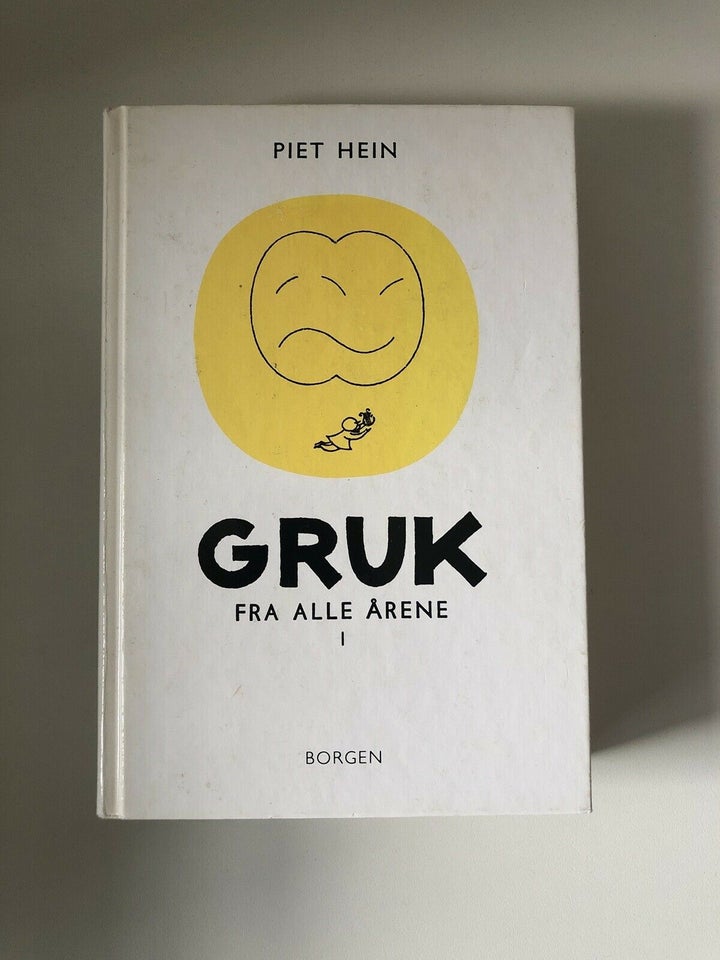 Gruk fra alle årene 1, Piet Hein, genre: digte