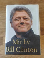 Mit Liv Bill Clinton, Bill Clinton