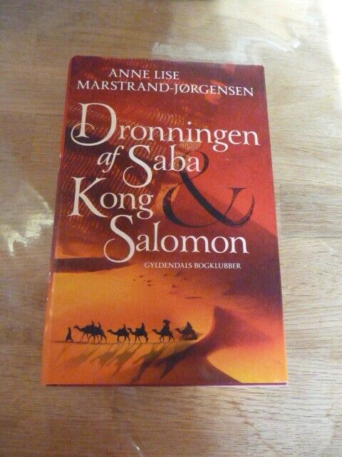 Dronningen af Saba & Kong Salomon, Anne Lise Marstrand Jørgensen, genre: roman – dba.dk – Salg af Nyt og Brugt