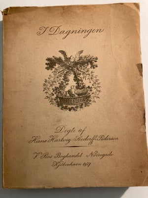 I Dagningen, Hans Hartvig Seedorf Pedersen, genre: digte, Udgivet 1927
150 sider
Har spor af at være