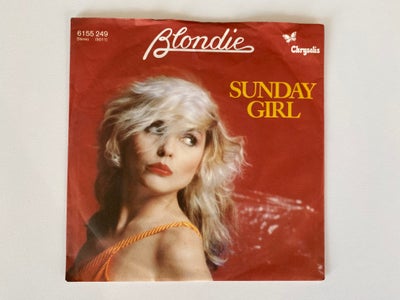 Single, Blondie, Sunday Girl, Rock, Label: Chrysalis ?– 6155 249
Format: Vinyl, 7", 45 RPM, Single, 