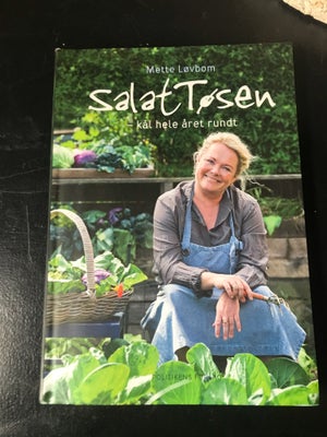 Salattøsen- kål hele året, Mette Løvbom, emne: mad og vin, Super inspirerende kogebog med opskrifter