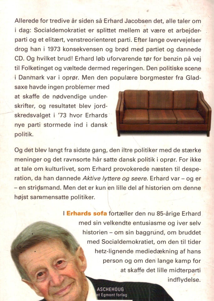 Erhards sofa : politiske erindringer, Af Erhard Jakobsen