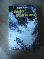 Gidsler i Polarnatten, Paula Gosling, genre: roman