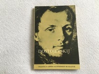 Dostojevskij, Dominique Arban
