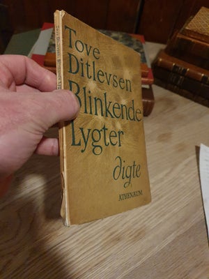Blinkende Lygter (med dedikation!), Tove Ditlevsen, genre: digte, Første udgave fra 1947. Med dedika