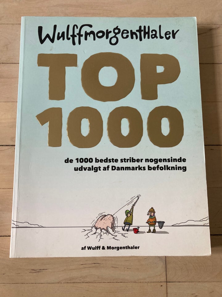 Wulffmorgenthaler - Top 1000, Mikael Wulff & Anders