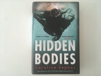 Hidden Bodies, Caroline Kepnes, genre: roman