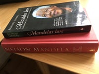Mandelas lære, Vejen til frihed, Stegel