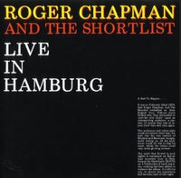LP, Roger Chapman And The Shortlist, Live In Hamburg