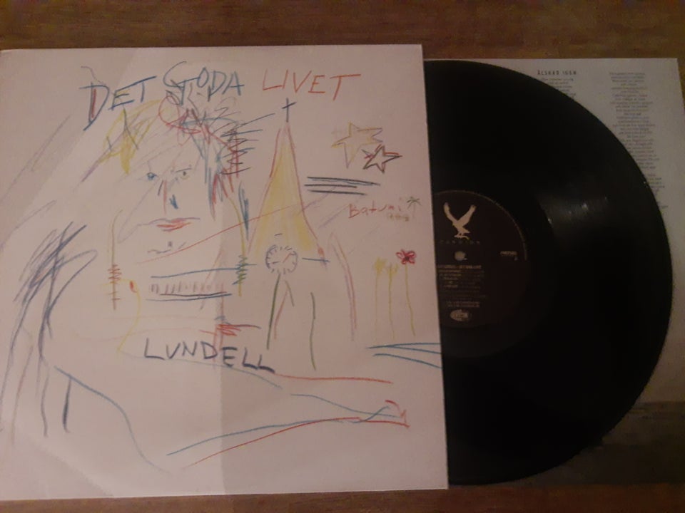 LP, Ulf Lundell, Det goda livet