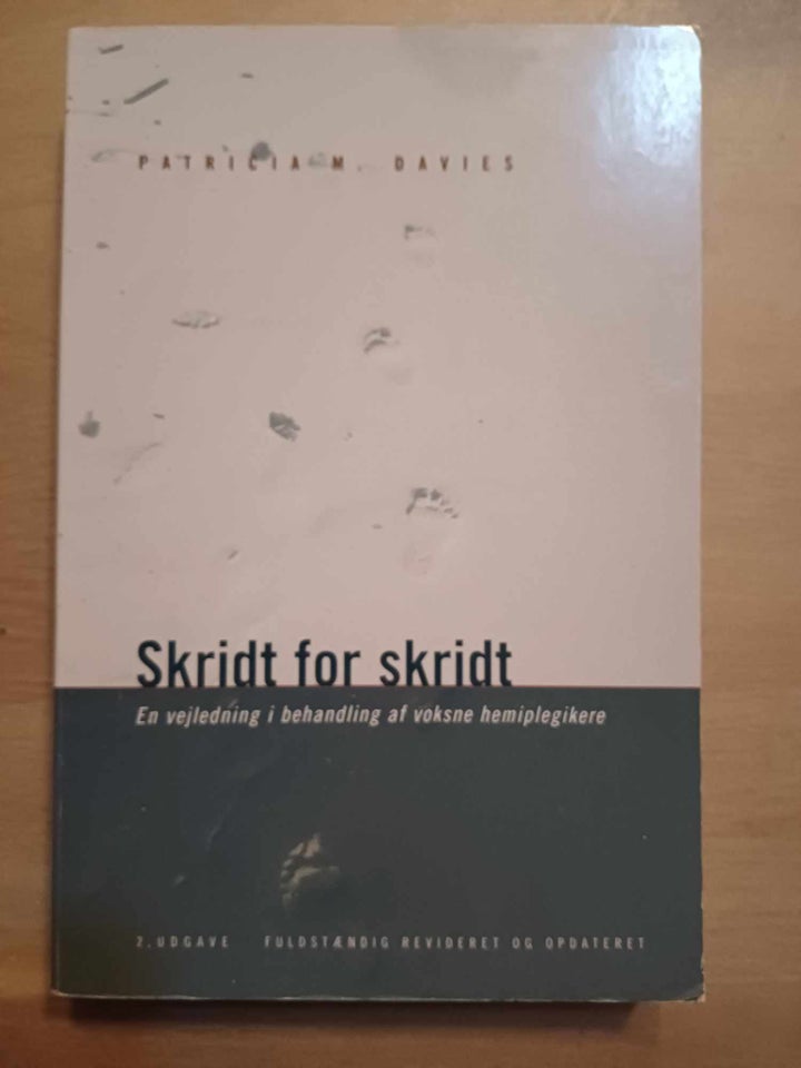 Skridt for Skridt, Patricia M Davies, emne: krop og sundhed