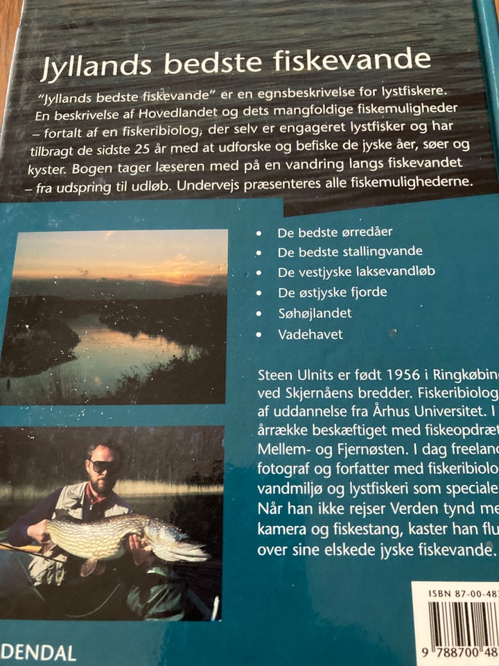 Jyllands bedste fiskevande, Steen Ulnits, emne: hobby og