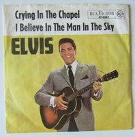 Single, Elvis Presley, Crying in the Chapel / I Believe in
