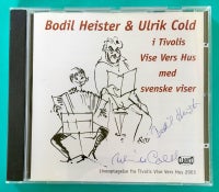 Bodil Heister & Ulrik Cold: I Tivolis vise vers hus med