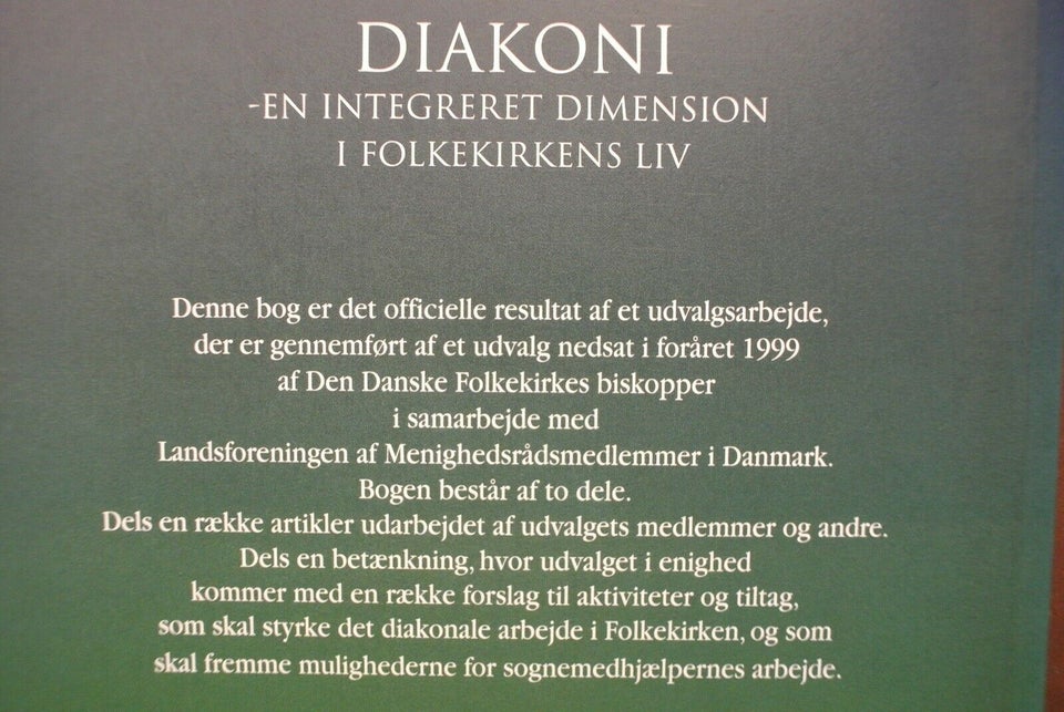 diakoni - en integreret dimension i folkekirkens l, red. af
