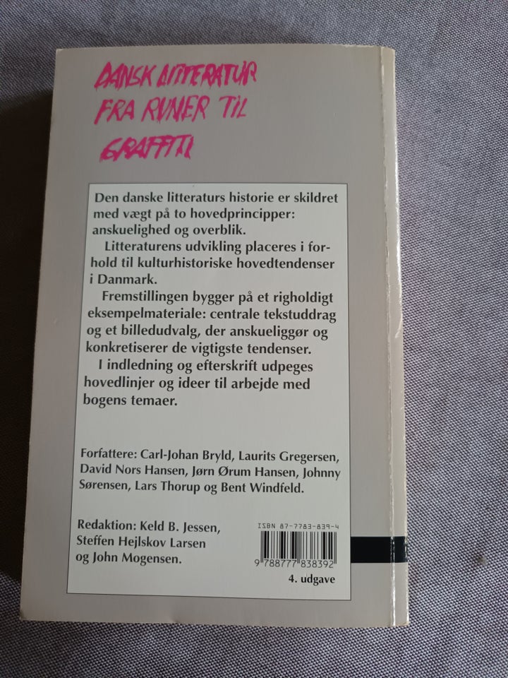 Dansk litteratur fra runer til graffiti, Carl-Johan Bryld