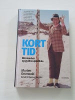KORT TID Blå mærker og gyldne øjeblikke Hardcover, Morten