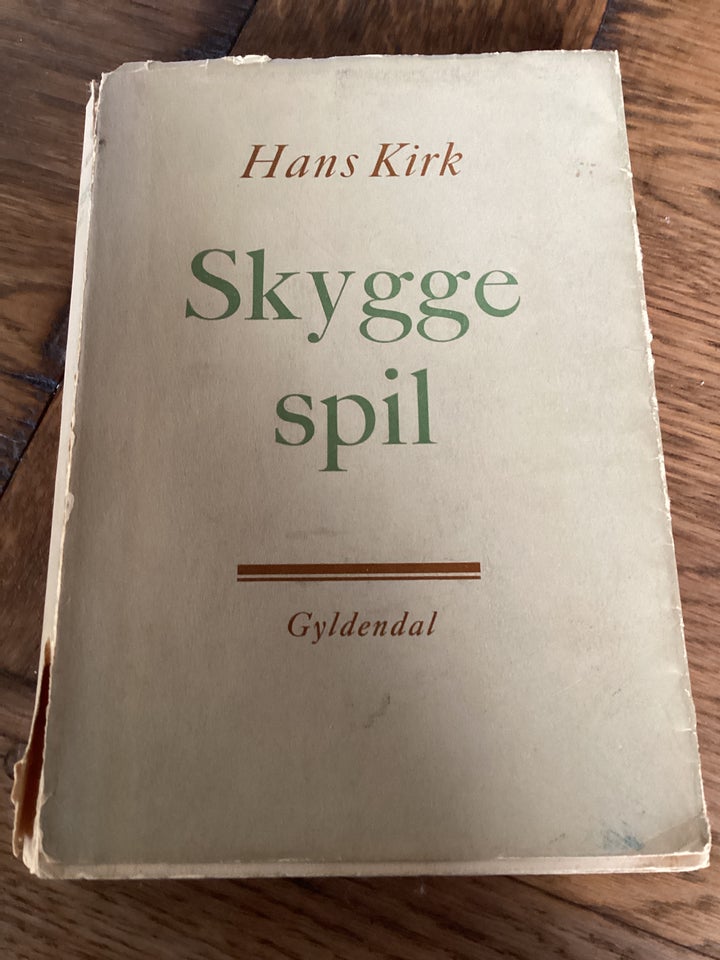 Skyggespil, Hans Kirk