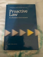 Proactive Law in a business Environment , Gerlinde