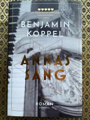 Annas Sang, Benjamin Koppel, genre: roman, Så flot som ny! Hardback med smudsbind og på 506 sider